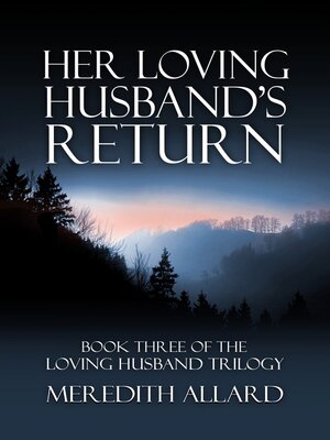 cover image of Her Loving Husband's Return